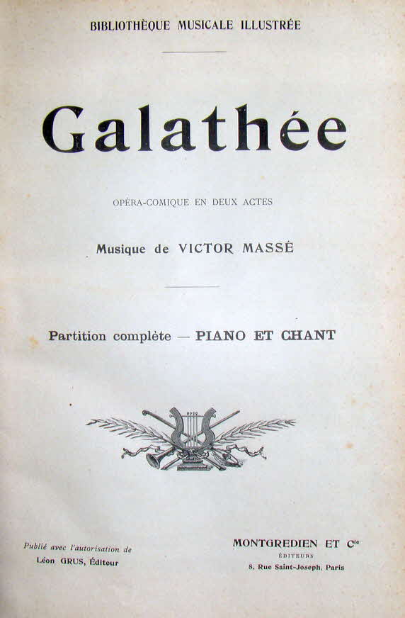 Victor Mass (* 7. Mrz 1822 als Flix Marie Mass in Lorient, Bretagne  5. Juli 1884 in Paris) war ein franzsischer Komponist.

Galathe komponiert 1852 - erste Auffhrung 14. April 1852 Paris, Opra-Comique - 39 € mtl./K 350 €
