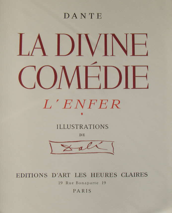 Dante Alighieri - Salvador Dali - LA DIVINE COMEDIE - L'Enfer -  Die Hölle - 33 x 26 cm - Paris 1960 - Edition d'Art Les Heures Claires - zwei Bände - 34 Farbxylographien