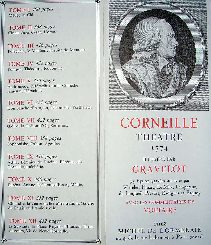Pierre Corneille (* 6. Juni 1606 in Rouen; † 1. Oktober 1684 in Paris) war ein französischer Autor, der vor allem als Dramatiker aktiv war. Im europäischen Maßstab gesehen gehört er mit seinem gesamten Schaffen dem Zeitalter des Barock an. Er gilt neben Molière und Jean Racine als einer der großen Theaterautoren der französischen Klassik.

Zwölf Bücher in Leder gebunden und auf Pergament gedruckt - Herausgeber Michel de L'Ormeraie, Paris 1972
27 x 20 x 4 cm   -  89 € mtl./K 950 €