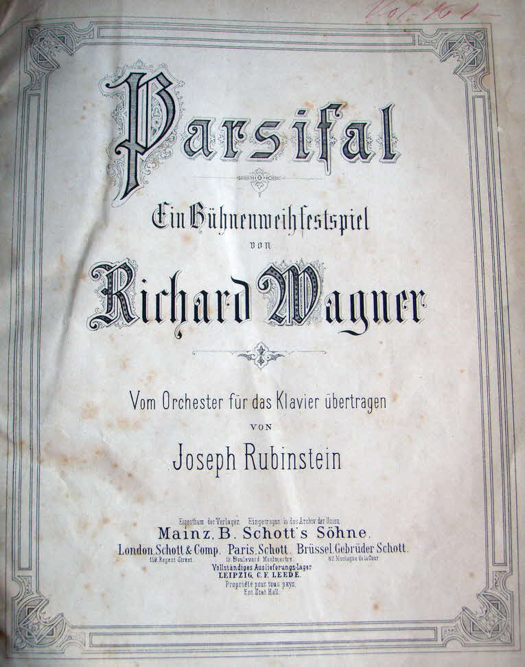 Richard Wagner (1813-1883)  Parsifal   Libretto April 1877   Musik Januar 1882  Erstauffhrung 26.Juli 1882 Bayreuth - 39 € mtl./K 350 €
