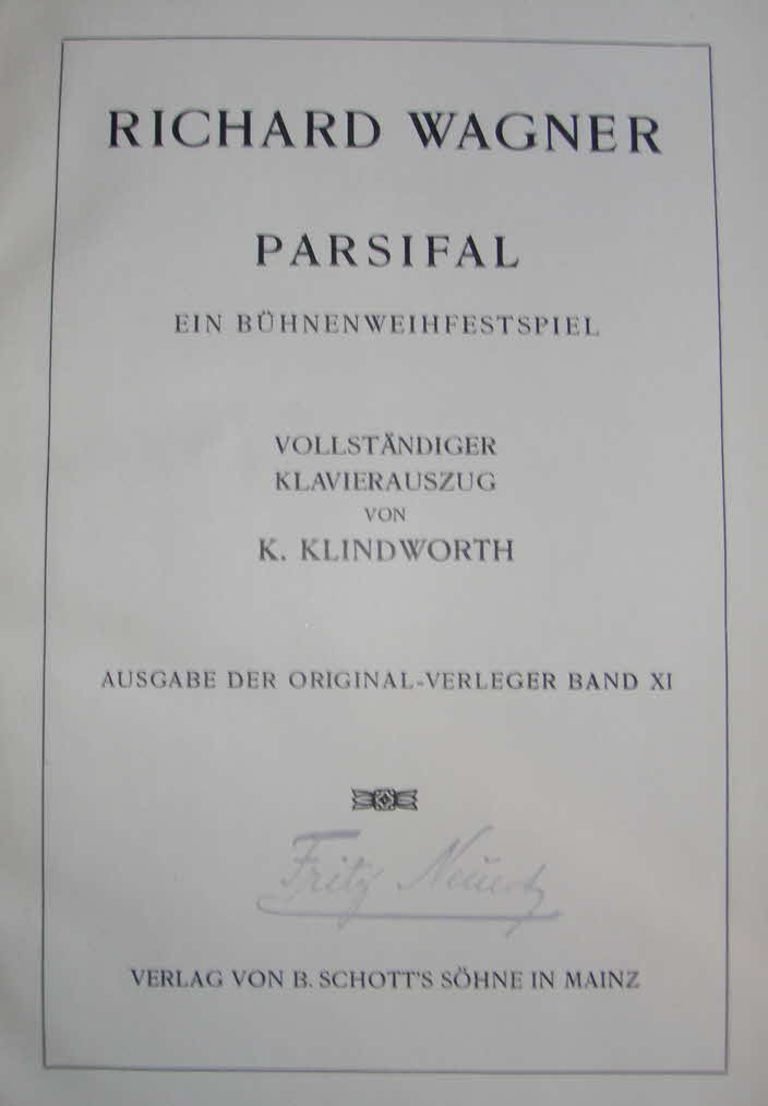 Richard Wagner (1813-1883)  Parsifal   Libretto April 1877   Musik Januar 1882	  Erstauffhrung 26.Juli 1882 Bayreuth - 39 € mtl./K 350 €
