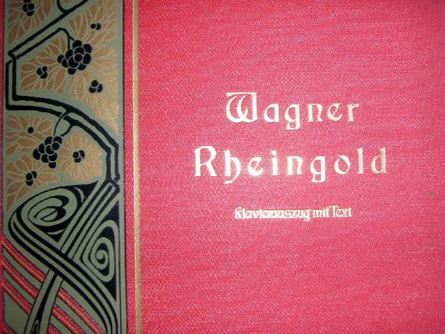 Richard Wagner (1813-1883)  Das Rheingold   Libretto November 1852   Musik September 1854   Erstauffhrung 22.September 1869 Mnchen - 39 € mtl./K 350 €

