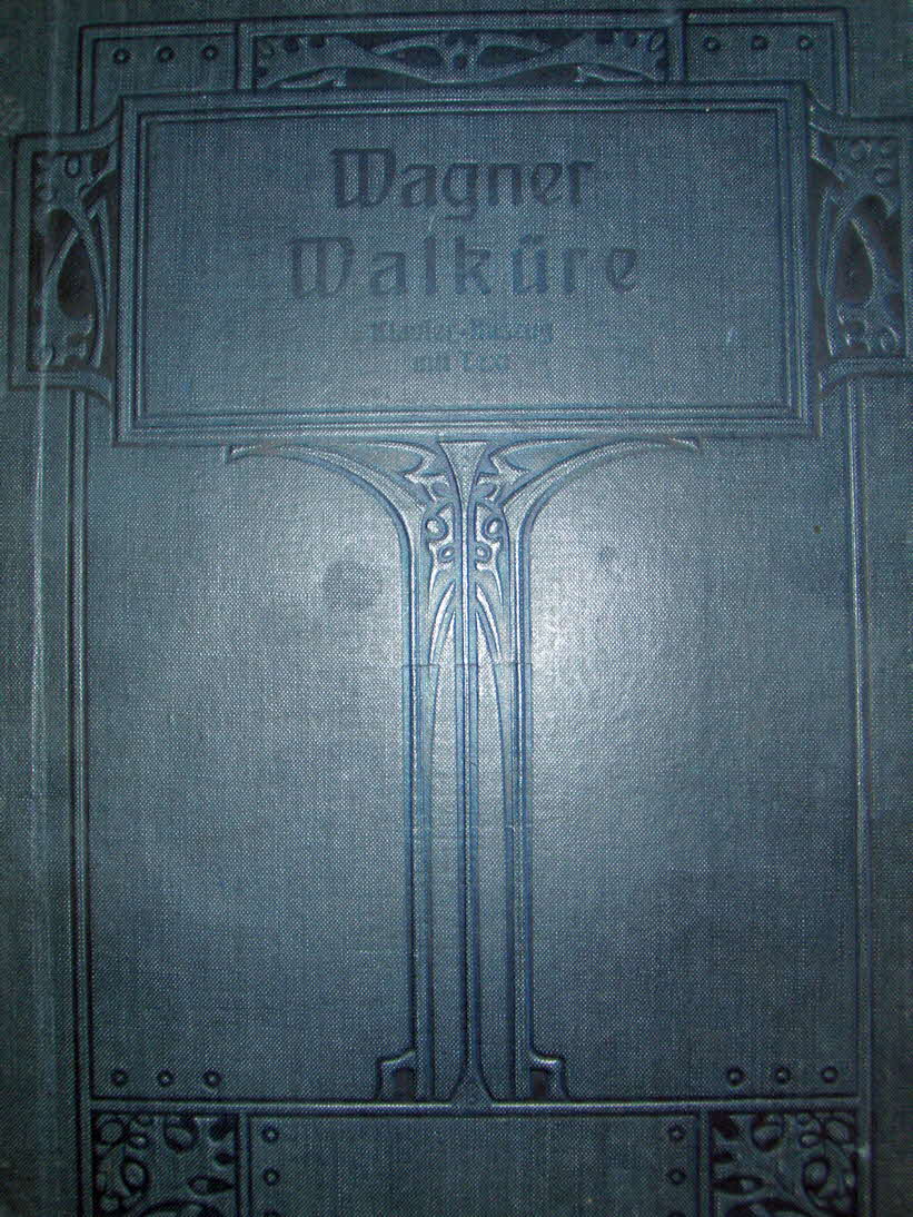 Richard Wagner (1813-1883)  Die Walkre   Libretto Juli 1852   Musik Mrz 1856	  Erstauffhrung 26.Juni 1870 Mnchen - 39 € mtl./K 350 €

