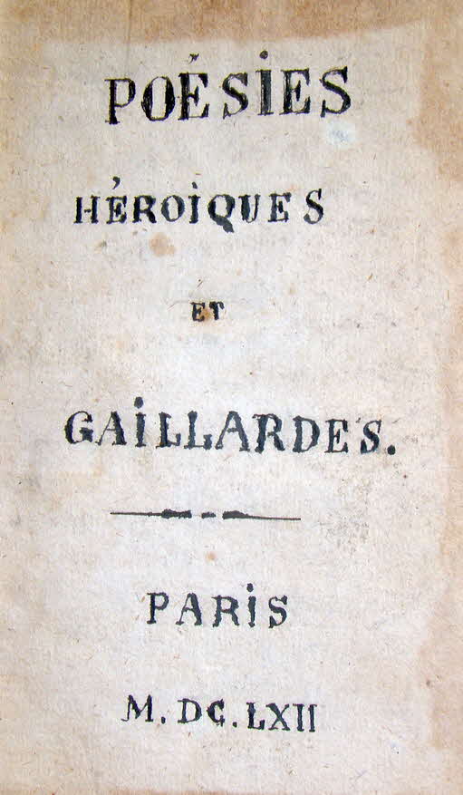 Gedichte und Gaillardes - Paris - 1662 - 9 x 14 cm - 170 Seiten  -  89 € mtl./K 650 €