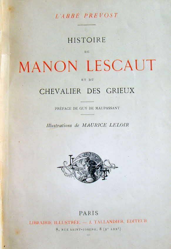 Le Histoire de Manon Lescaut - L'Abbe Prevost - Paris 1911  - 17 x 25 cm - 206 Seiten - Prachtausgabe mit Kupferstichen-  59 € mtl./K 450 €